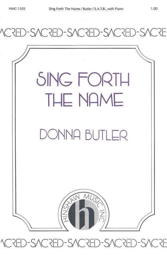 Sing Forth The Name